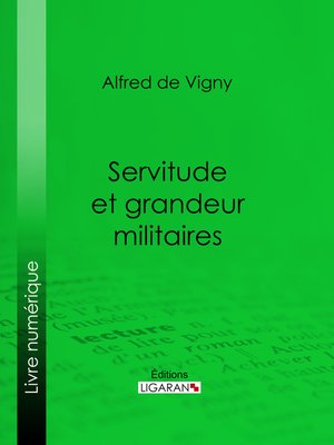cover image of Servitude et grandeur militaires